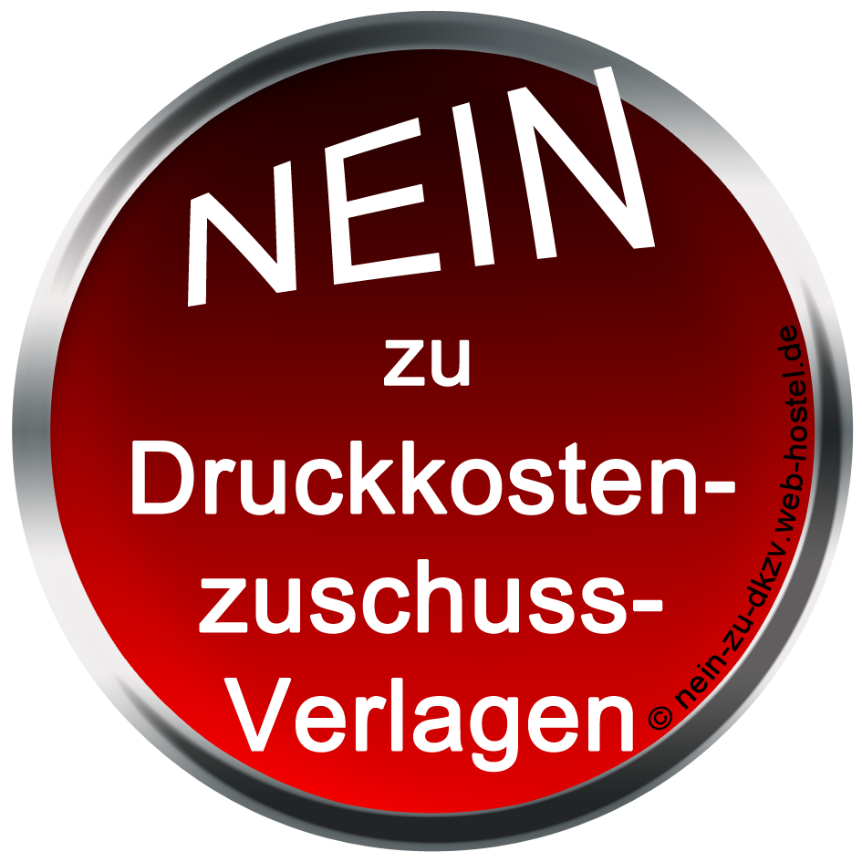 Nein zu Druckkostenzuschuss-Verlagen